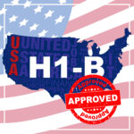 Approved stamp on H1-B Visa. H1-B is temporary work visa for foreign skilled workers in specialty occupation for doctors, engineers, nurses, statistics etc. Creative banner/poster background.